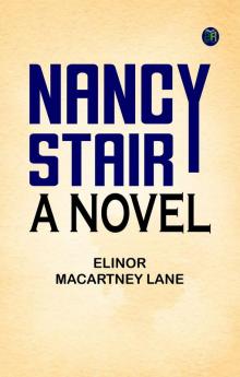 Nancy Stair: A Novel
