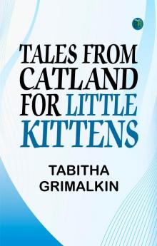 Tales From Catland for Little Kittens