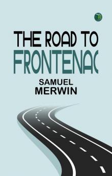The Road to Frontenac