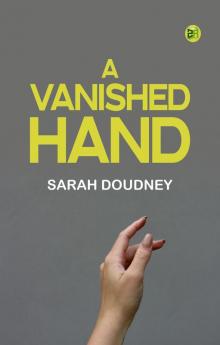 A Vanished Hand