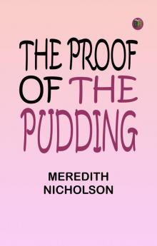 The Proof of the Pudding