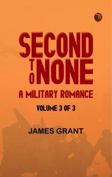 Second to None: A Military Romance Volume 3 (of 3)