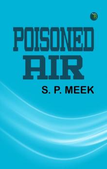 Poisoned Air