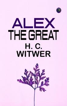 Alex the Great