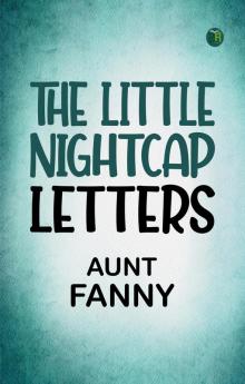 The Little Nightcap Letters