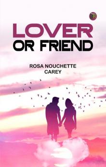 Lover or Friend