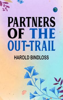 Partners of the Out-Trail