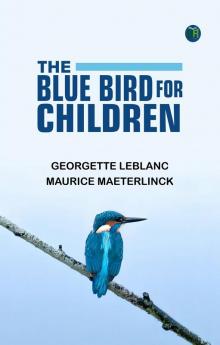The Blue Bird for Children