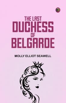 The Last Duchess of Belgarde