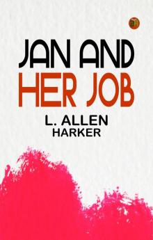 Jan and Her Job