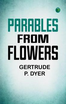 Parables from Flowers