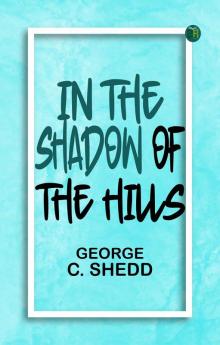In the Shadow of the Hills