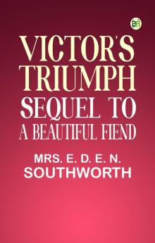 Victor's Triumph Sequel to A Beautiful Fiend