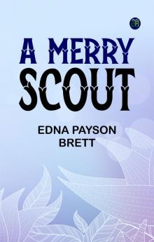 A Merry Scout