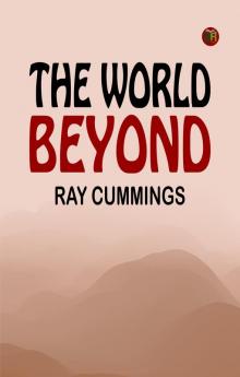 The World Beyond