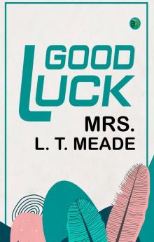 Good Luck