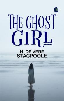The Ghost Girl