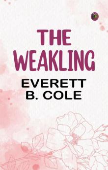 The Weakling