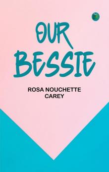 Our Bessie