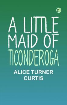 A Little Maid of Ticonderoga