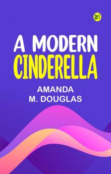 A Modern Cinderella