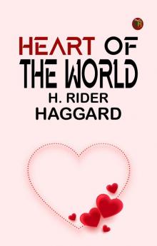Heart of the World