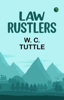 Law Rustlers