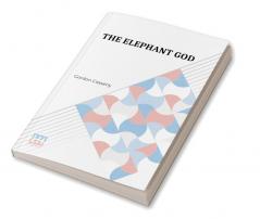 The Elephant God