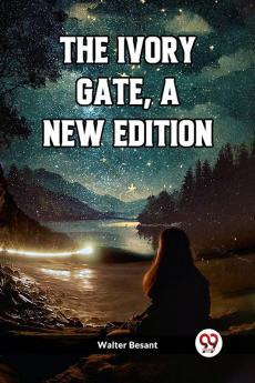 The Ivory Gate a new edition