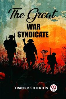 The Great War Syndicate