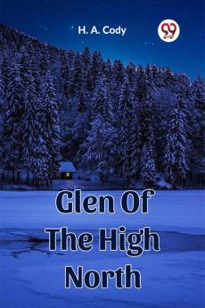 Glen Of The High North