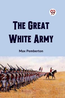The Great White Army