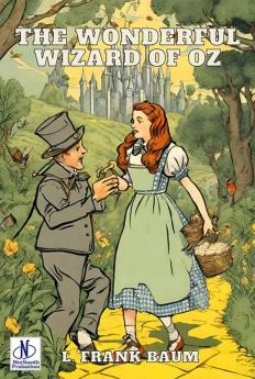 The Wonderful Wizard of Oz