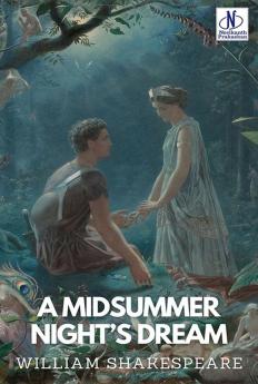 A Midsummer Night’s Dream