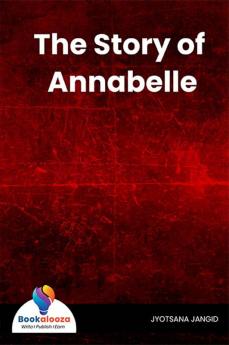 The Story of Annabelle - Bookalooza