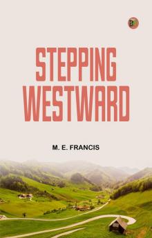 Stepping Westward