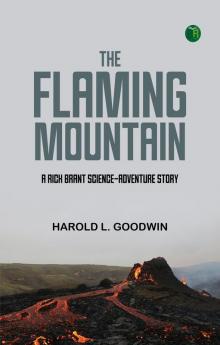 The Flaming Mountain: A Rick Brant Science-Adventure Story