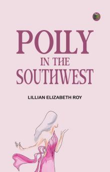 Polly in the Southwest