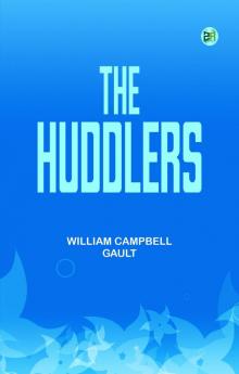 The Huddlers