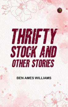 Thrifty Stock and Other Stories