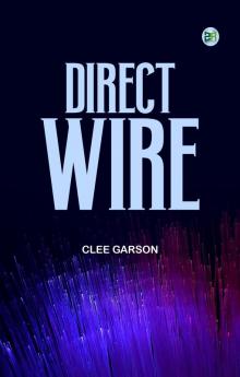 Direct Wire