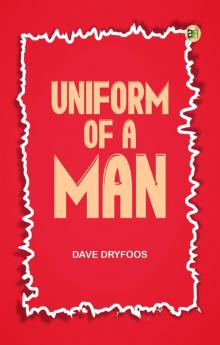 Uniform of a Man