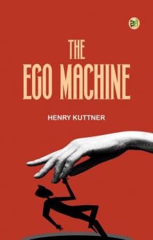 The Ego Machine
