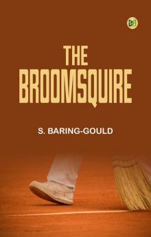 The BroomSquire