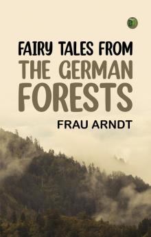 Fairy Tales from the German Forests