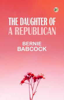 The Daughter of a Republican