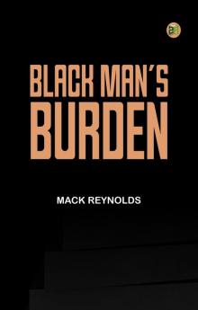 Black Man's Burden