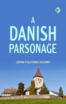 A Danish Parsonage