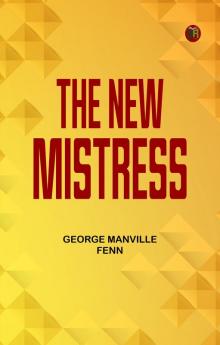 The New Mistress