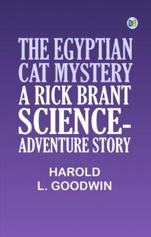 The Egyptian Cat Mystery  A Rick Brant Science-Adventure Story